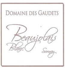 2023 DOMAINE DES GAUDETS BEAUJOLAIS WHITE